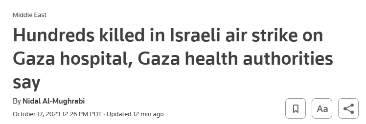 巴以冲突持续！哈马斯称以色列空袭医院致500人死亡